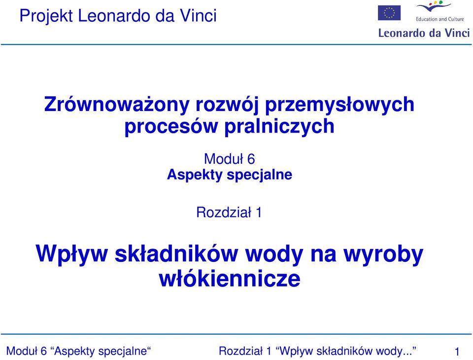 specjalne Rozdział 1 Wpływ składników wody na wyroby