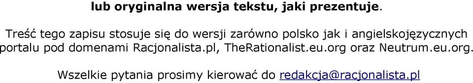 angielskojęzycznych portalu pod domenami Racjonalista.