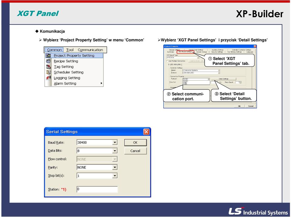 Detail Settings 1 Select XGT Panel Settings tab.