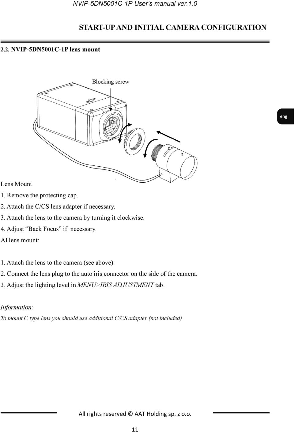 Adjust Back Focus if necessary. AI lens mount: 1. Attach the lens to the camera (see above). 2.