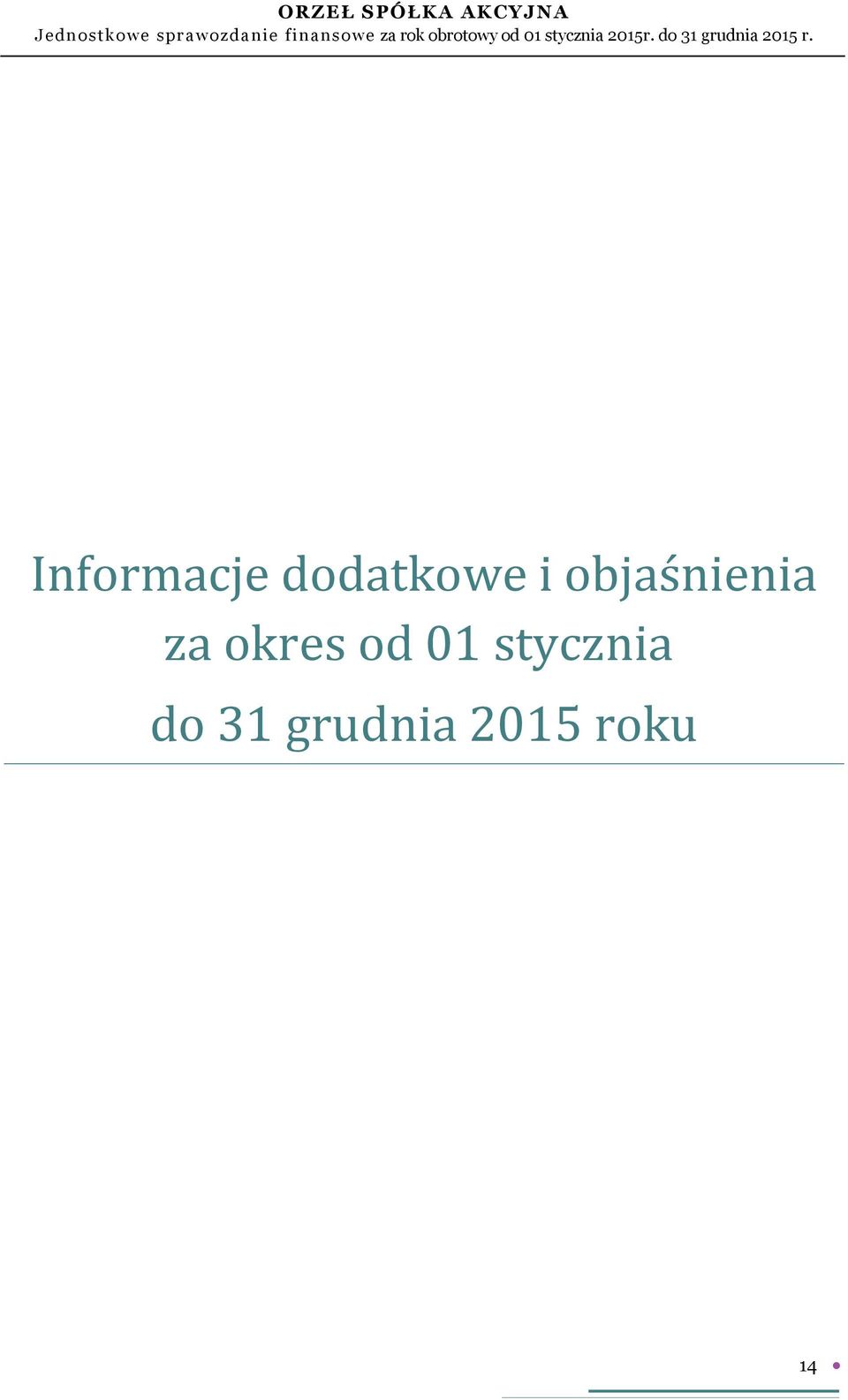 do 31 grudnia 2015 r.