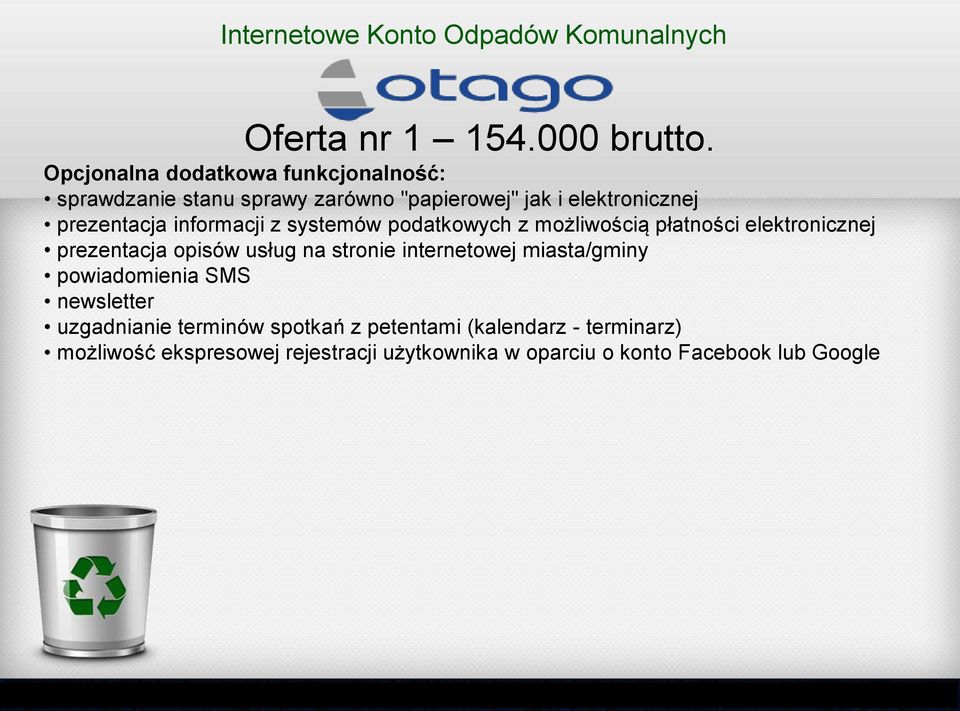 informacji z systemów podatkowych z możliwością płatności elektronicznej prezentacja opisów usług na stronie internetowej