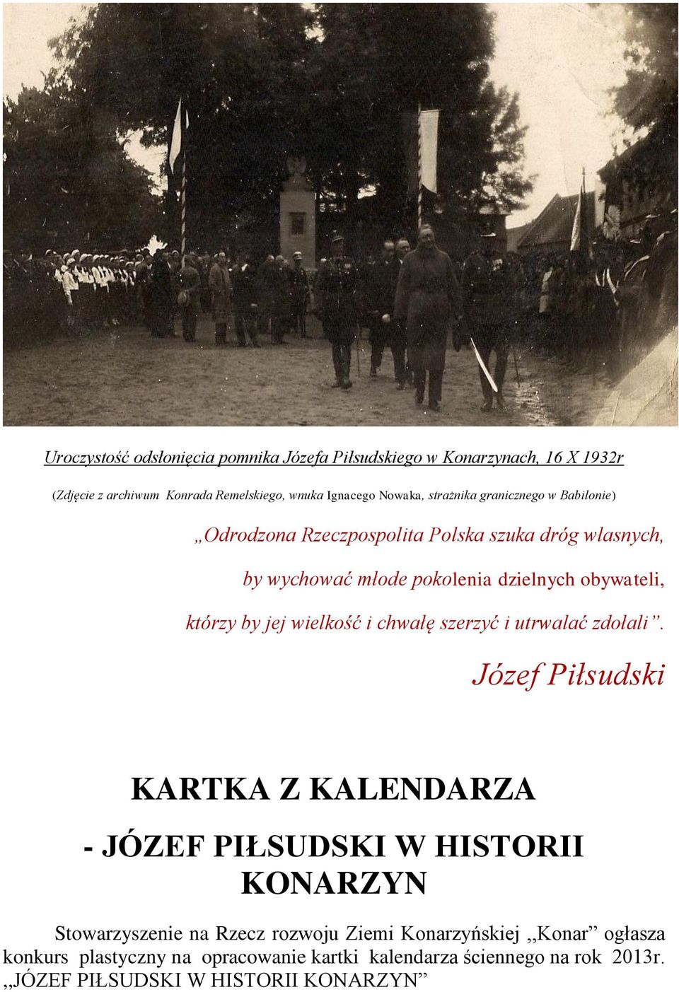 jej wielkość i chwałę szerzyć i utrwalać zdołali.