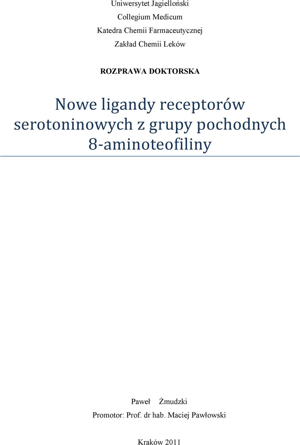 ligandy receptorów serotoninowych z grupy pochodnych 8