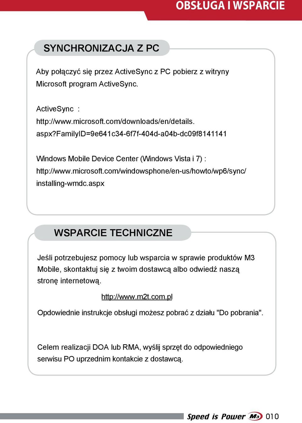 com/windowsphone/en-us/howto/wp6/sync/ installing-wmdc.