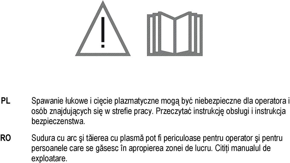 Przeczytać instrukcję obsługi i instrukcja bezpieczenstwa.