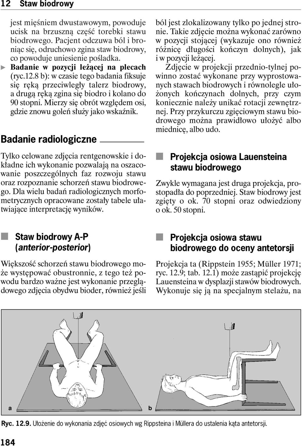 Mierzy si orót wzgl dem osi, gdzie znowu goleƒ s u y jko wskênik.