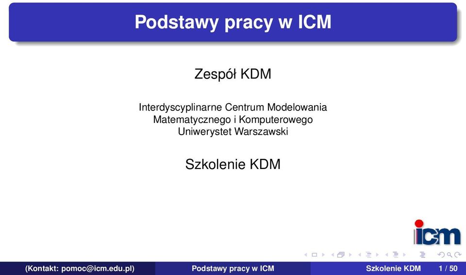 Uniwerystet Warszawski Szkolenie KDM (Kontakt: