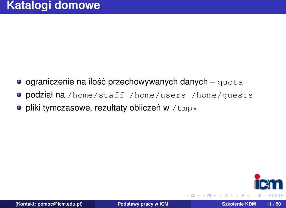 /home/guests pliki tymczasowe, rezultaty obliczeń w /tmp*