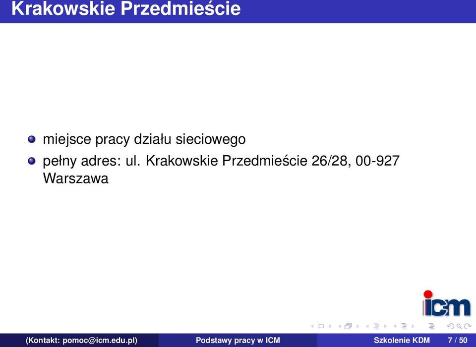 Krakowskie Przedmieście 26/28, 00-927 Warszawa