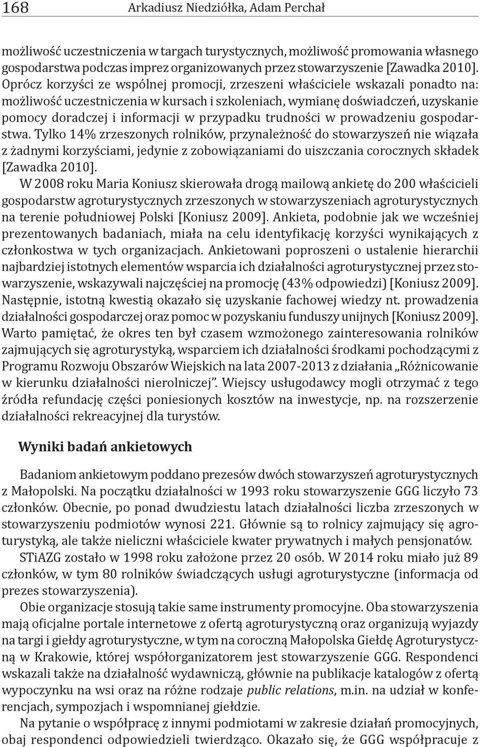 przypadku trudności w prowadzeniu gospodarstwa.