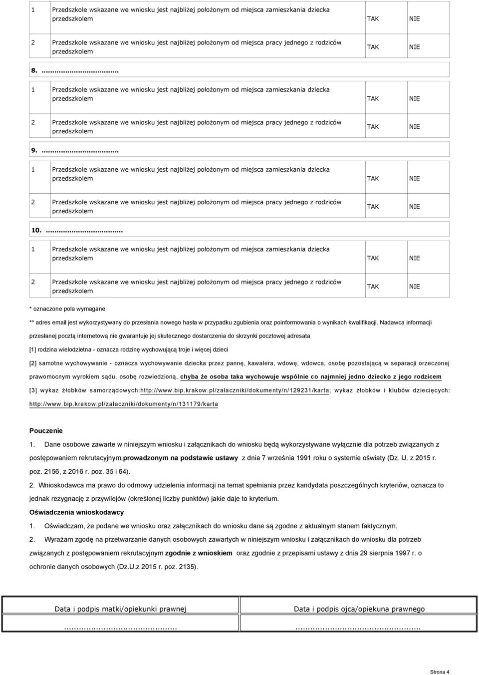 dzieci [2] samotne wychowywanie - oznacza wychowywanie dziecka przez pannę, kawalera, wdowę, wdowca, osobę pozostającą w separacji orzeczonej prawomocnym wyrokiem sądu, osobę rozwiedzioną, chyba że