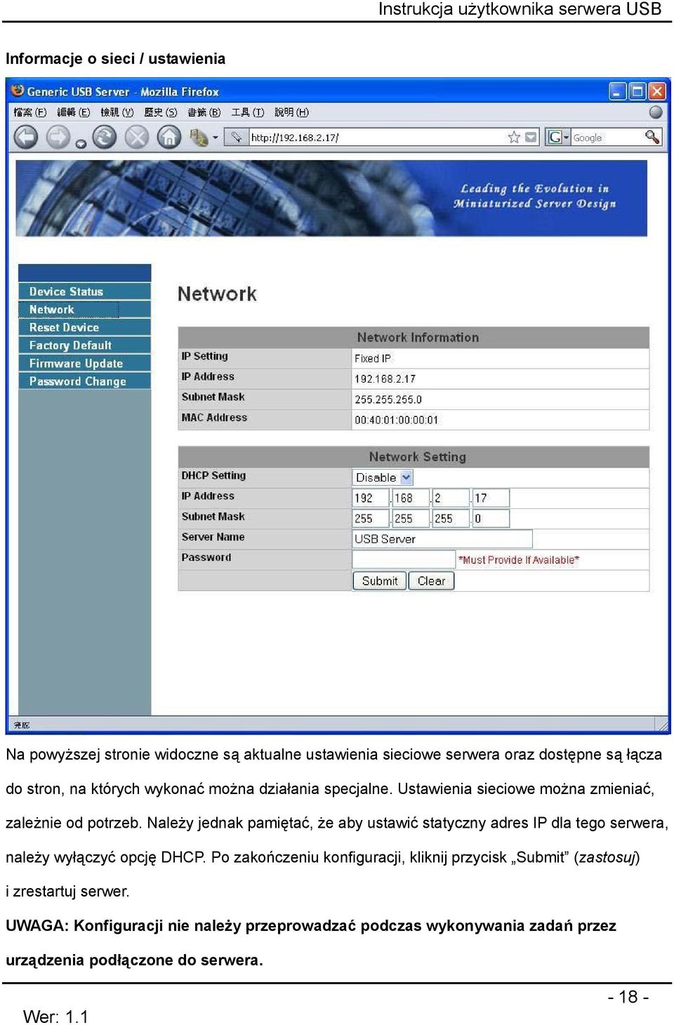 Należy jednak pamiętać, że aby ustawić statyczny adres IP dla tego serwera, należy wyłączyć opcję DHCP.