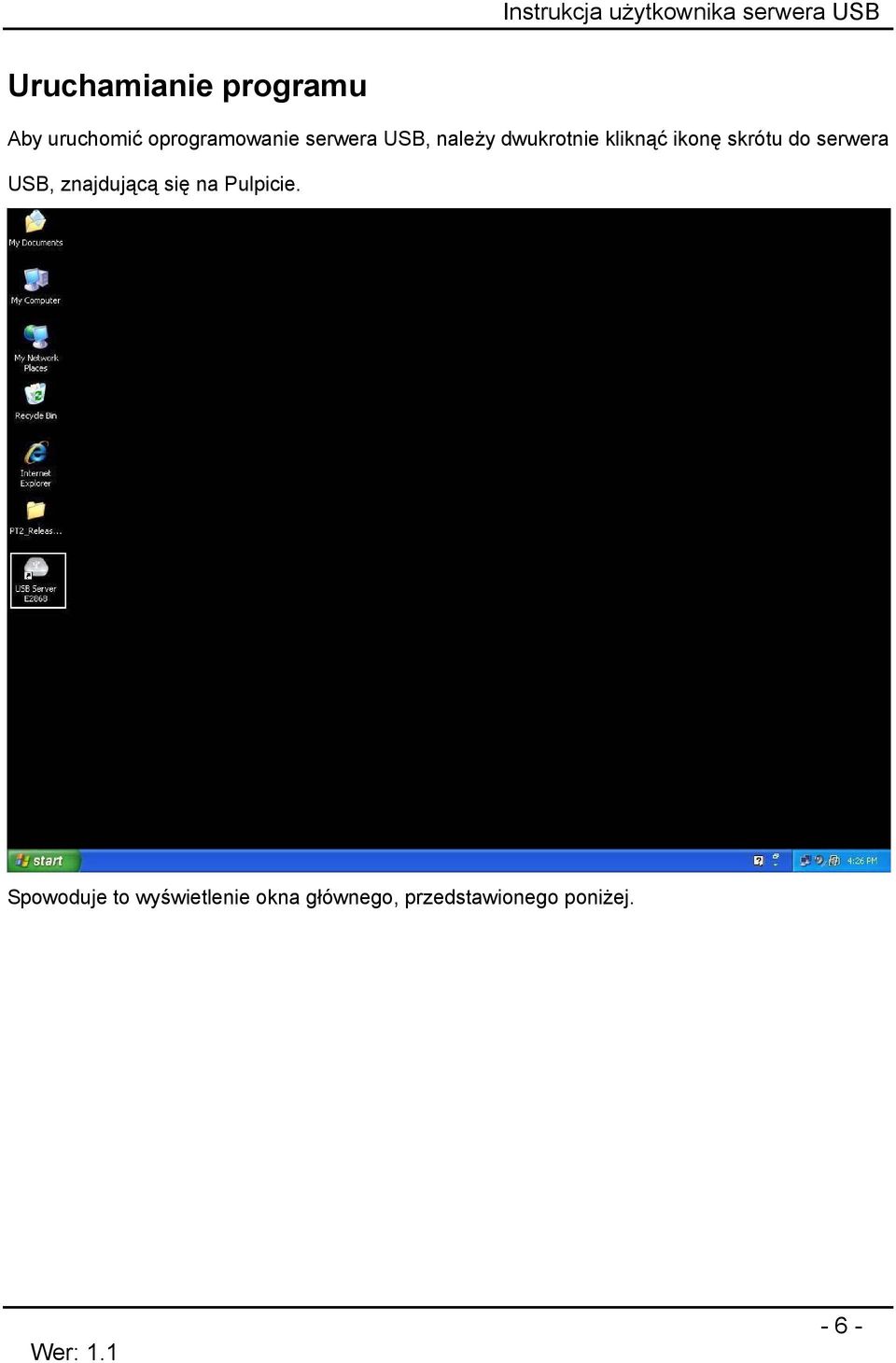 serwera USB, znajdującą się na Pulpicie.