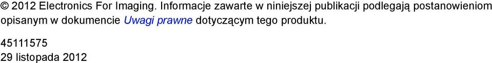 podlegają postanowieniom opisanym w dokumencie