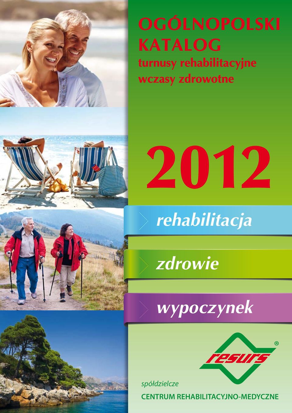 2012 rehabilitacja zdrowie