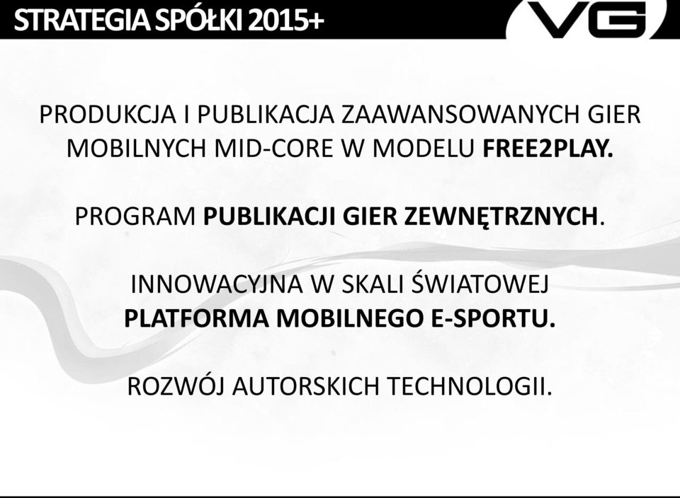 PROGRAM PUBLIKACJI GIER ZEWNĘTRZNYCH.