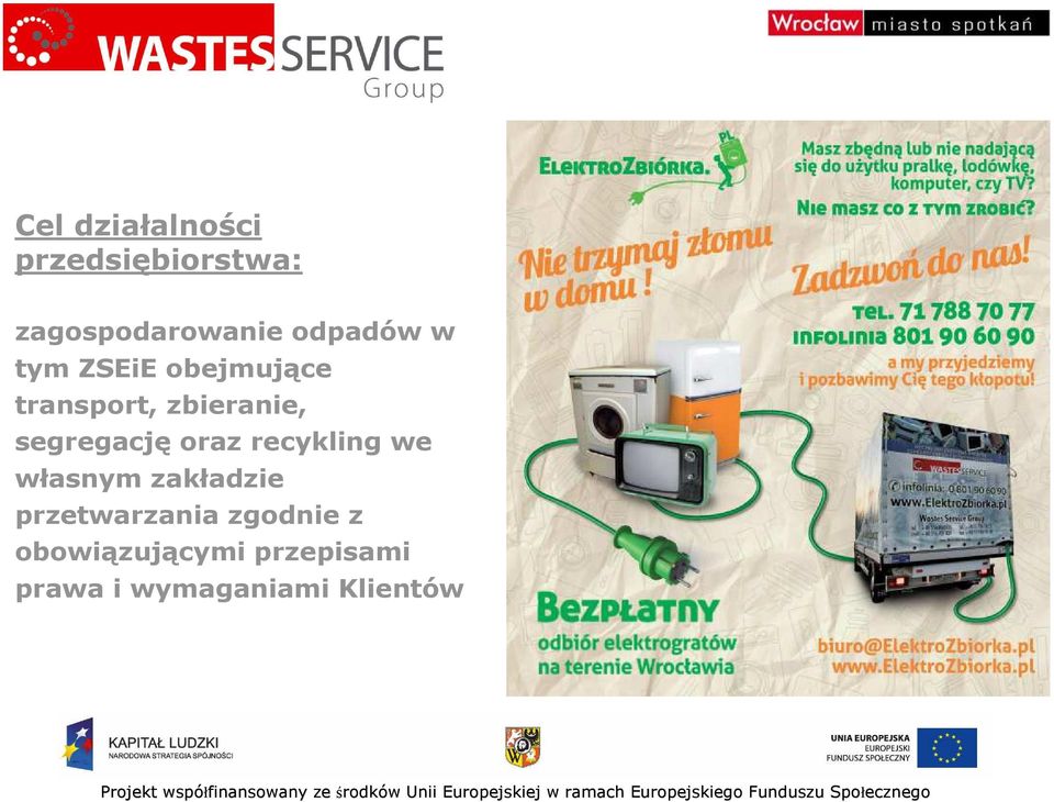 segregację oraz recykling we własnym zakładzie