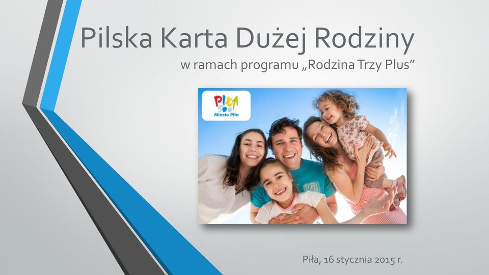 programu Rodzina Trzy