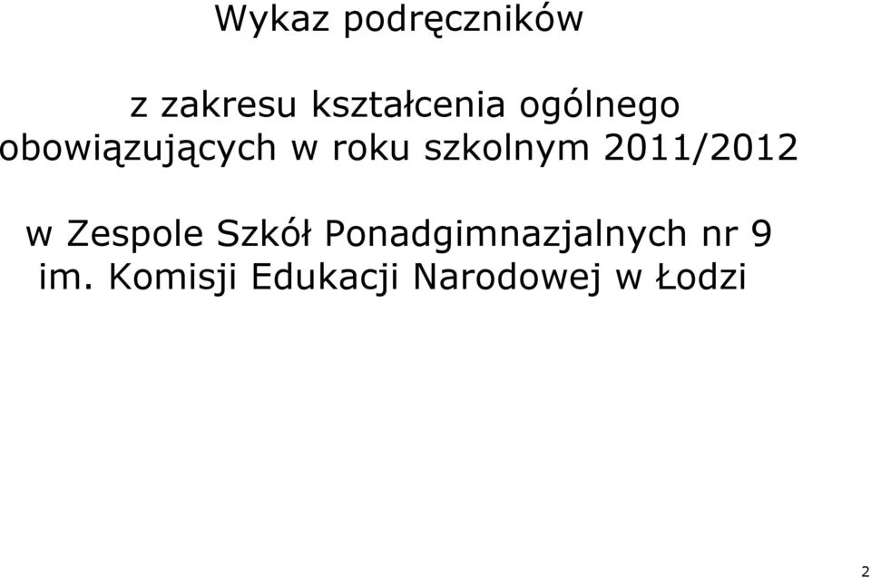 2011/2012 w Zespole Szkół