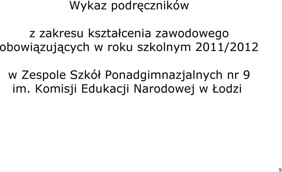 2011/2012 w Zespole Szkół