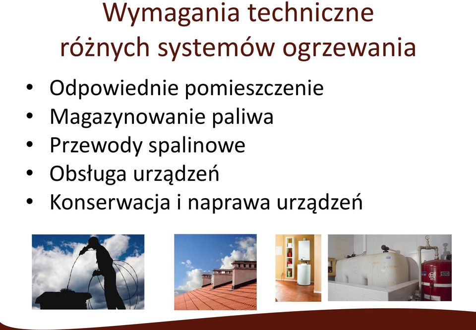 Magazynowanie paliwa Przewody spalinowe