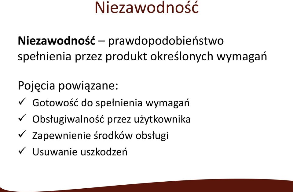 powiązane: Gotowość do spełnienia wymagań