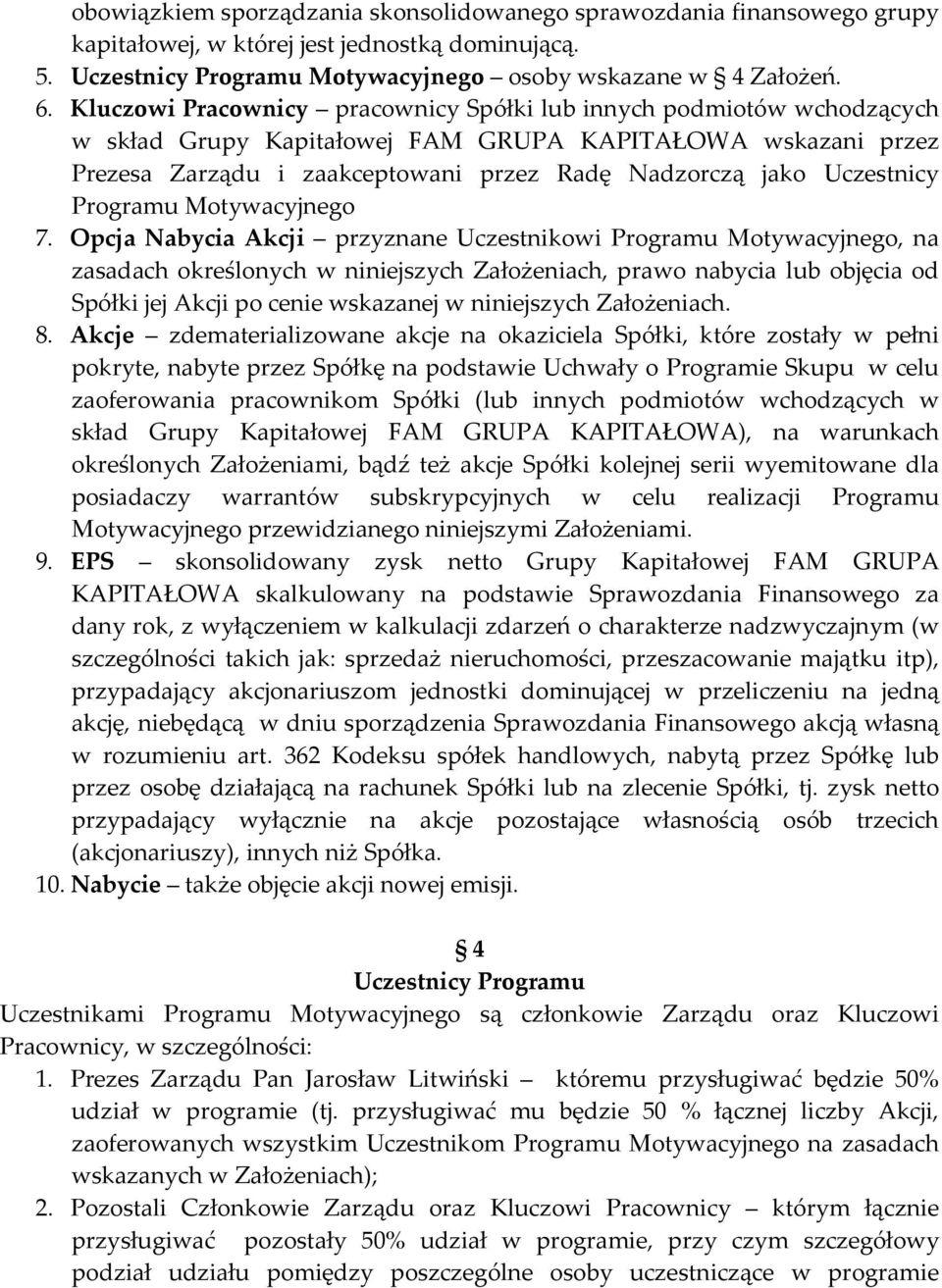 Uczestnicy Programu Motywacyjnego 7.