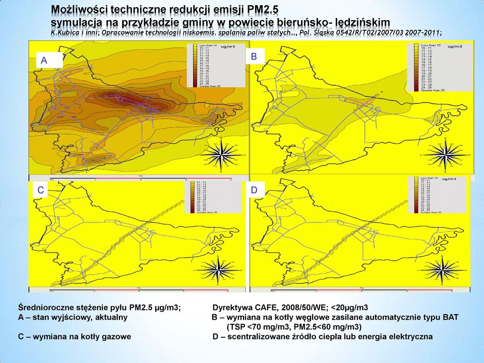 Śląska 0542/R/T02/2007/03 2007-2011; A B C D Średnioroczne stężenie pyłu PM2.