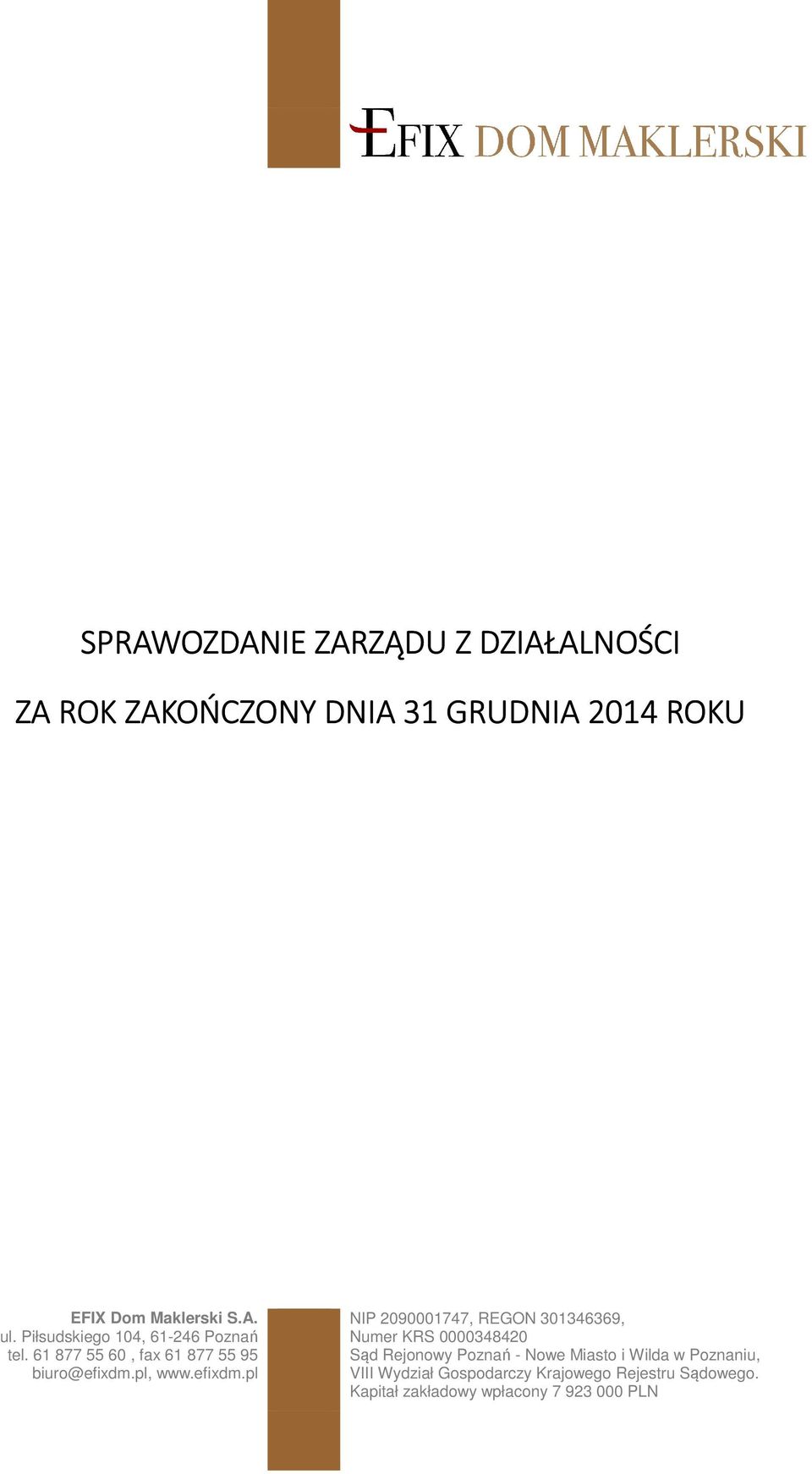 DZIAŁALNOŚCI ZA ROK