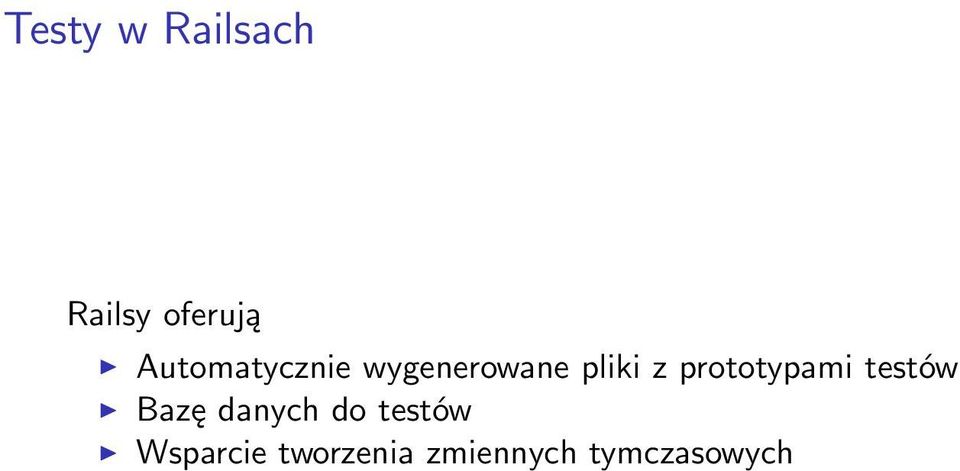 prototypami testów Bazę danych do