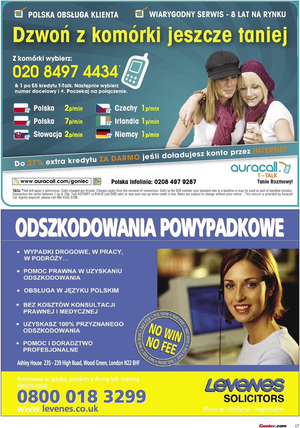 Calls charged per minute. Charges apply from the moment of connection. Calls to the 020 number cost standard rate to a landline or may be used as part of bundled minutes.