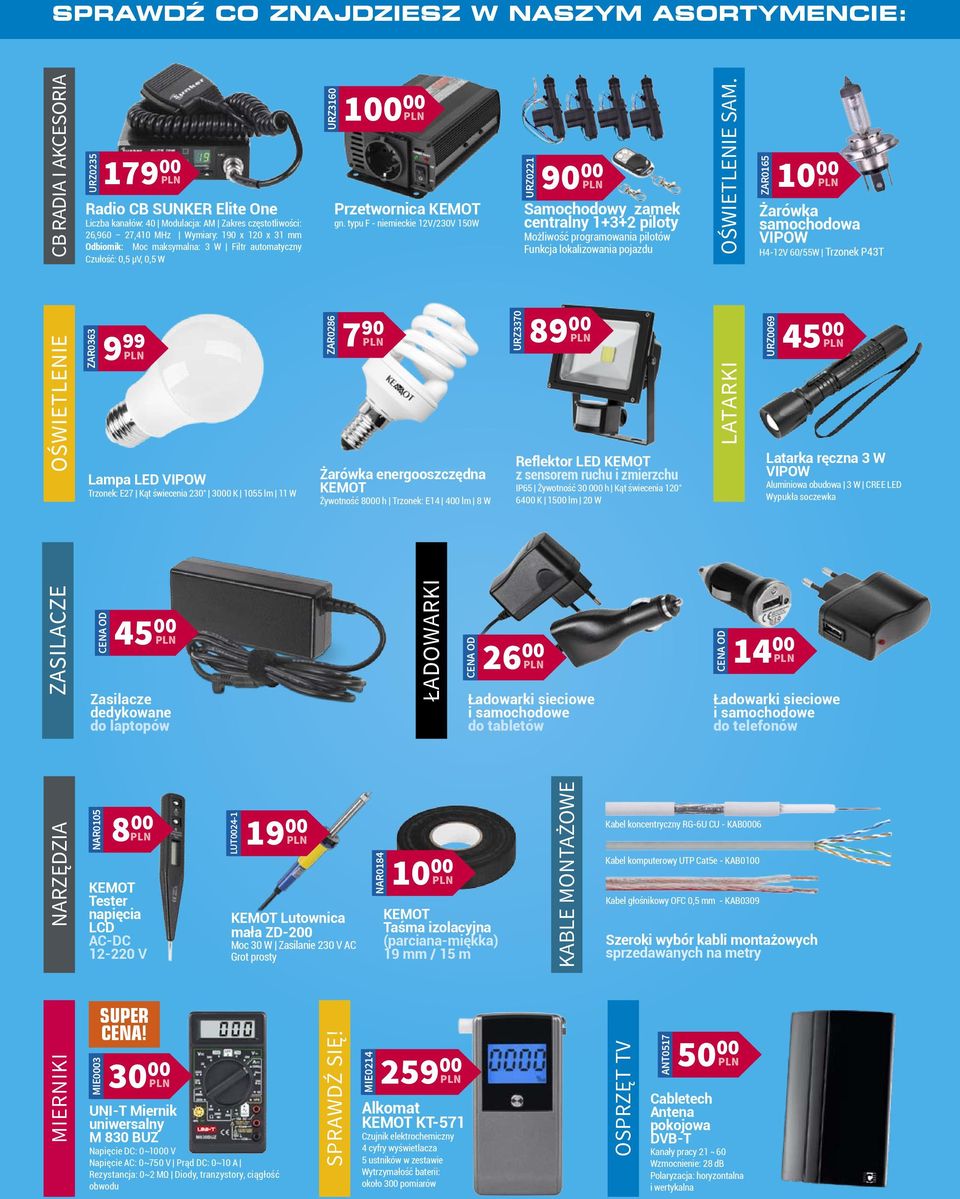 1055 lm 11 W cena OD 45 00 Zasilacze dedykowane do laptopów NAR0105 MIE0003 9 99 8 00 KEMOT Tester napięcia LCD AC-DC 12-220 V SUPER CENA!