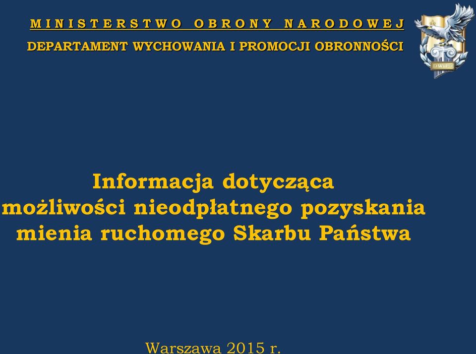 Informacja dotycząca możliwości nieodpłatnego