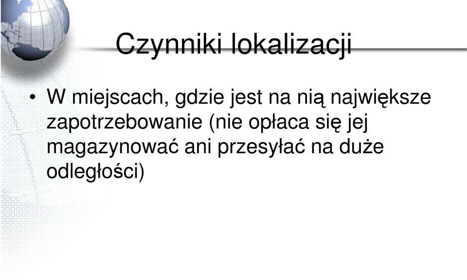 zapotrzebowanie (nie opłaca się jej