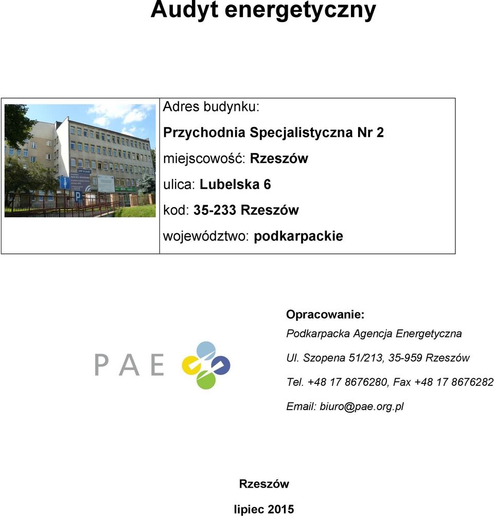 podkarpackie Opracowanie: Podkarpacka Agencja Energetyczna Ul.