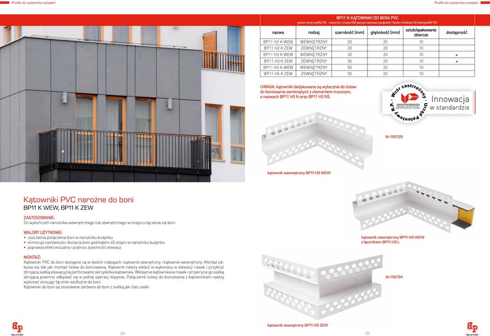 WEW WEWNĘTRZNY 50 20 10 BP11 H5 K ZEW ZEWNĘTRZNY 50 20 10 UWAGA: kątowniki dedykowane są wyłacznie do listew do boniowania zamkniętych z elementem traconym, o ch BP11 H3 N oraz BP11 H3 NS.