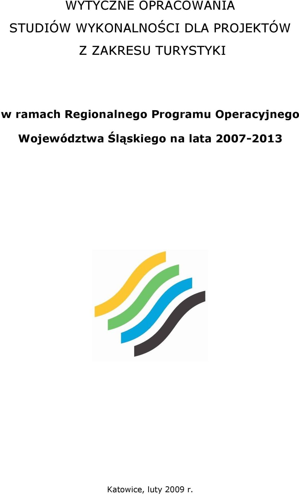 Regionalnego Programu Operacyjnego