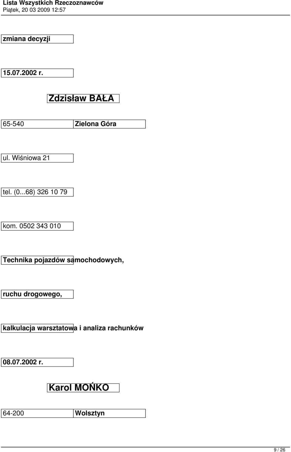 0502 343 010 Technika pojazdów samochodowych, ruchu drogowego,