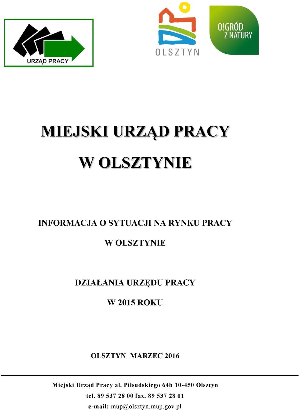 MARZEC 2016 Miejski Urząd Pracy al.