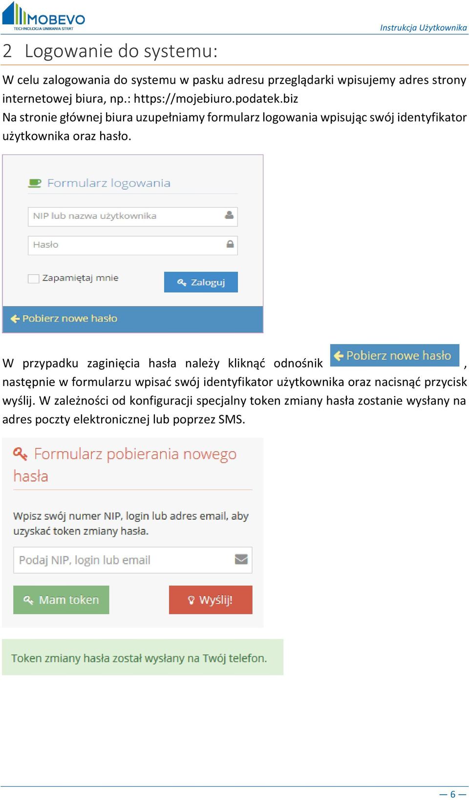 biz Na stronie głównej biura uzupełniamy formularz logowania wpisując swój identyfikator użytkownika oraz hasło.