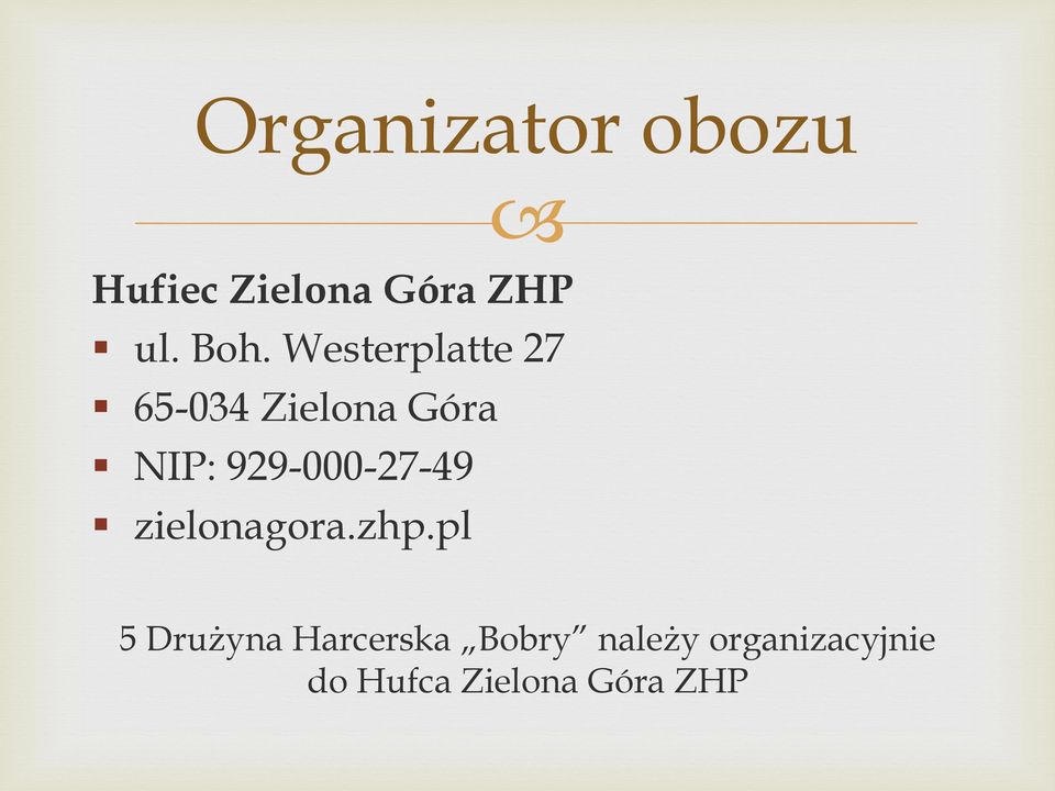 929-000-27-49 zielonagora.zhp.