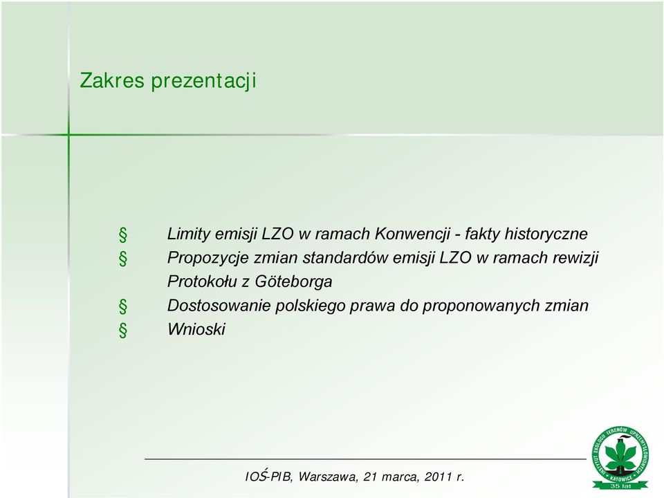 standardów emisji LZO w ramach rewizji rotokołu z