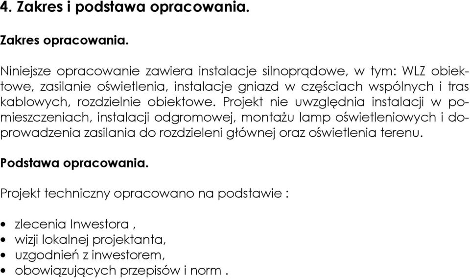 kablowych, rozdzielnie obiektowe.