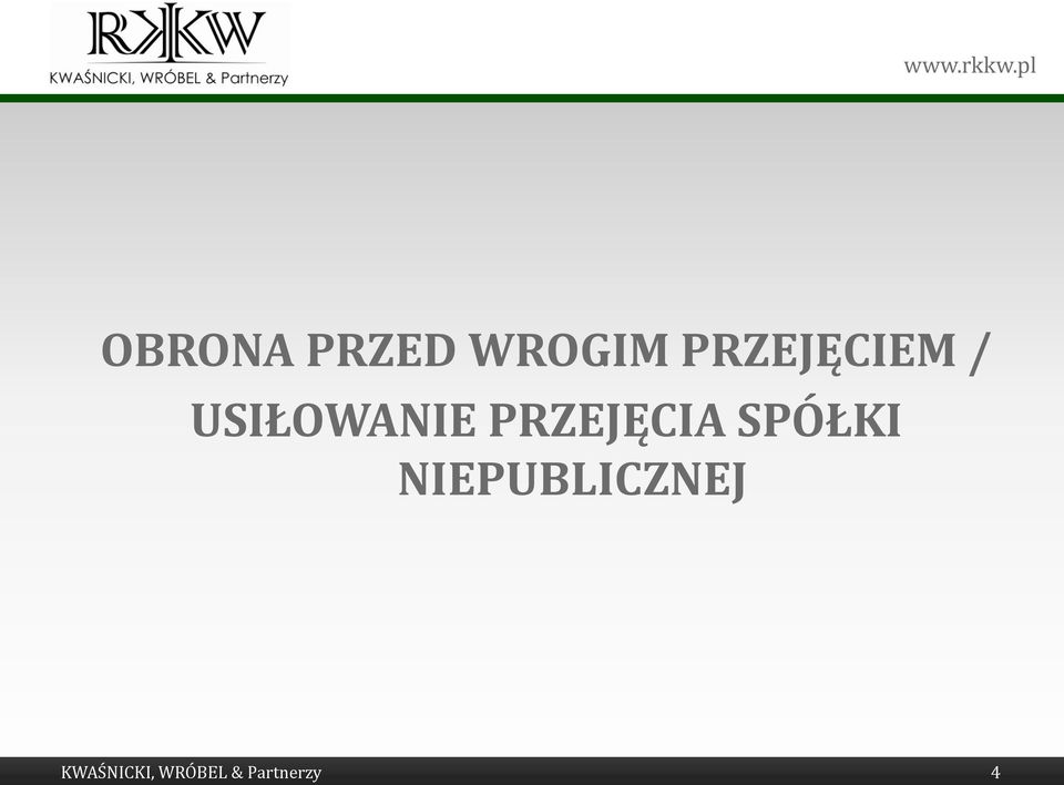 PRZEJĘCIA SPÓŁKI