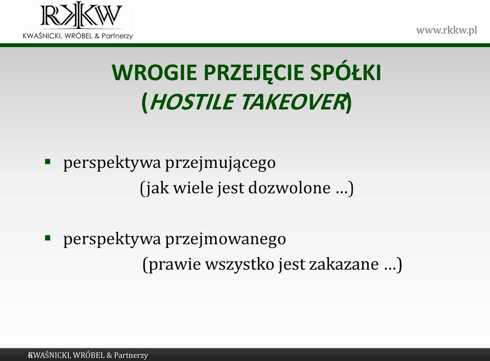 dozwolone ) perspektywa przejmowanego (prawie