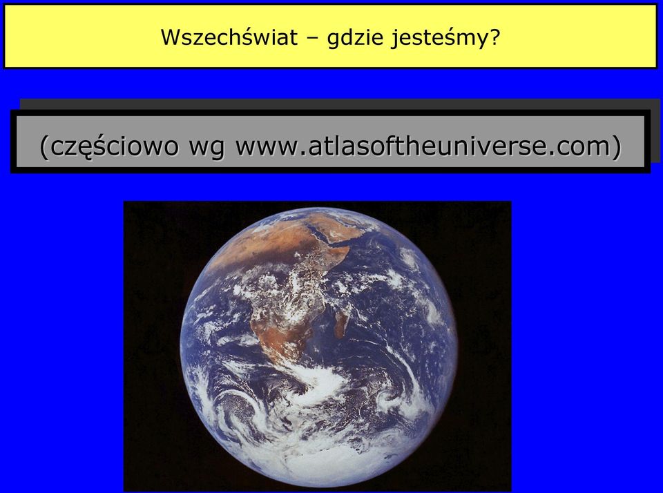 atlasoftheuniverse.com) www.