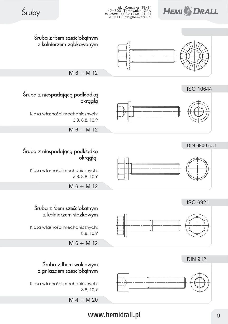 okrągłą ISO 10644 5.8, 8.8, 10.9 M 6 M 12 Śruba z niespadającą podkładką okrągłą.