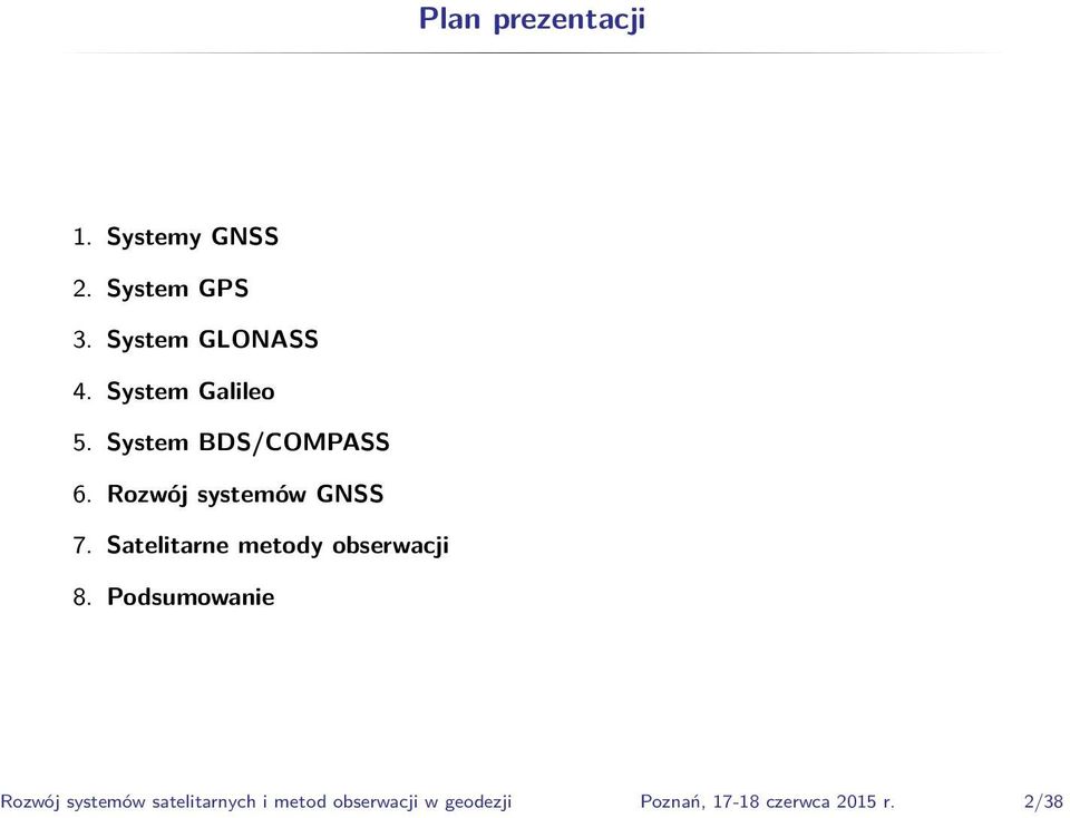 Satelitarne metody obserwacji 8.