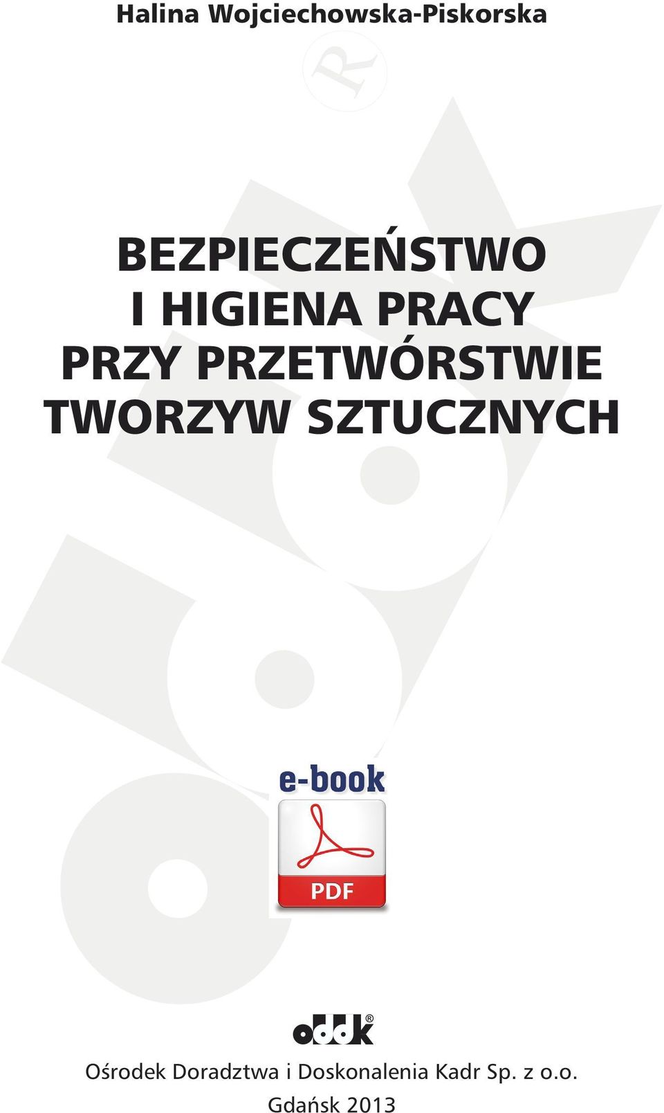 PRZETWÓRSTWIE TWORZYW SZTUCZNYCH